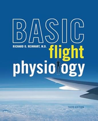 basic flight physiology 3e 1st edition reinhart 1265941963, 978-1265941963