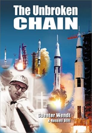the unbroken chain apogee books space series 20 1st edition guenter wendt ,russell still 189652284x,