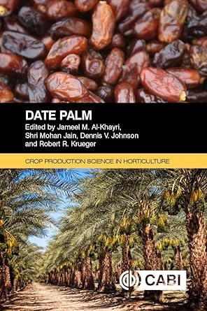 date palm 1st edition professor jameel m al khayri ,professor shri mohan jain ,professor dennis v johnson ,dr
