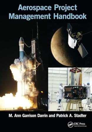 aerospace project management handbook 1st edition m ann garrison darrin ,patrick a stadter 1498776523,