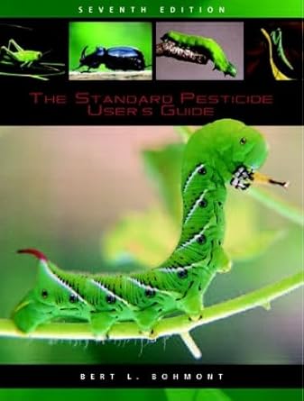 the standard pesticide users guide 1st edition bert l bohmont 0132187639, 978-0132187633