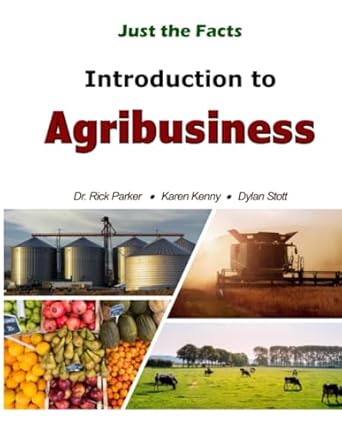 introduction to agribusiness 1st edition national agricultural institute 1792324138, 978-1792324130