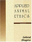 applied animal ethics 1st edition leland s shapiro 0827384947, 978-0827384941