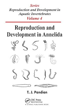 reproduction and development in annelida series on reproduction and development in aquatic invertebrates 1st