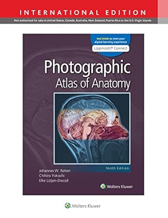 photographic atlas of anatomy 1st edition johannes w rohen ,chihiro yokochi ,elke lutjen drecoll 1975151569,
