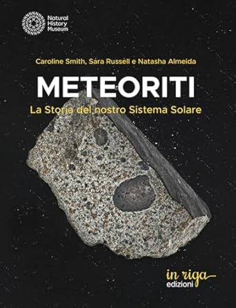 meteoriti 1st edition caroline smith ,sara russell ,natasha almeida ,haydee carpino 8893644460, 978-8893644464