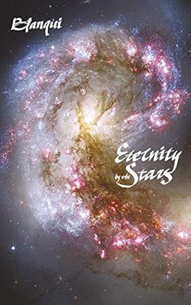 eternity by the stars an astronomical hypothesis 1st edition louis auguste blanqui ,frank chouraqui