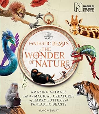fantastic beasts the wonder of nature 1st edition london natural history museum 1526624044, 978-1526624048