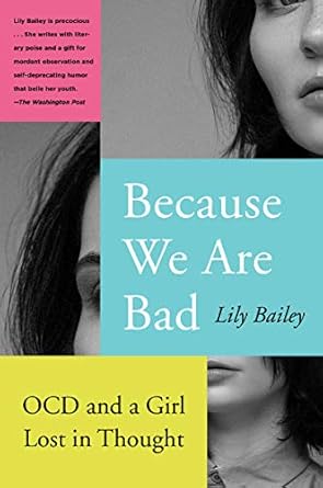 because we are bad 1st edition lily bailey 0062696173, 978-0062696175