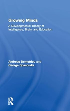 growing minds 1st edition andreas demetriou ,george spanoudis 1138689823, 978-1138689824