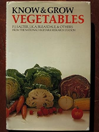 know and grow vegetables 1st edition p salter 0198575637, 978-0198575634