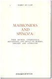 maimonides and spinoza their sources cosmological metaphysics and impact on modern thought and literature 1st