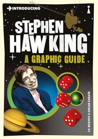 introducing stephen hawking a graphic guide 1st edition j p mcevoy ,oscar zarate 1848310943, 978-1848310940