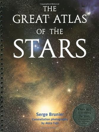 the great atlas of the stars 1st edition serge brunier ,akira fujii 1552096106, 978-1552096109