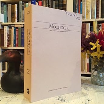 moonport a history of apollo launch facilities and operations the nasa history series 1st edition charles d