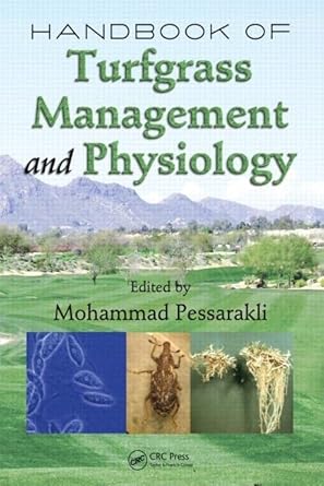 handbook of turfgrass management and physiology 1st edition mohammad pessarakli 1402054416, 978-0849370694