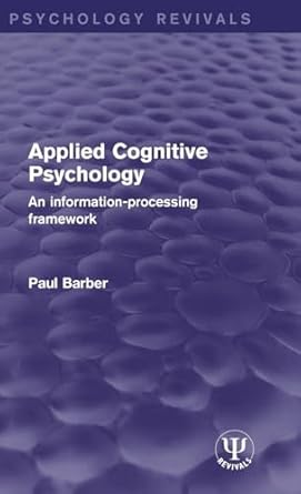 applied cognitive psychology 1st edition paul barber 1138121142, 978-1138121140