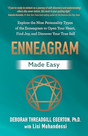 enneagram made easy explore the nine personality types of the enneagram to open your heart find joy and