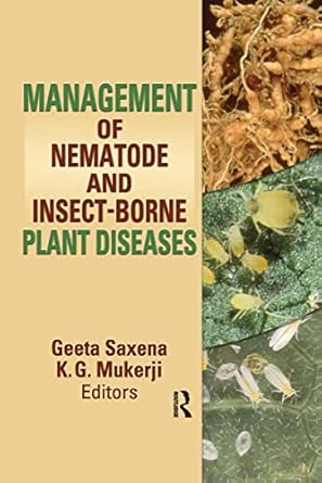 management of nematode and insect borne diseases 1st edition geeta sexana ,k g mukerji 1560221356,