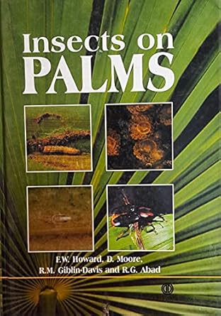 insects on palms 1st edition f w howard ,d moore ,r giblin davis ,r abad 0851993265, 978-0851993263