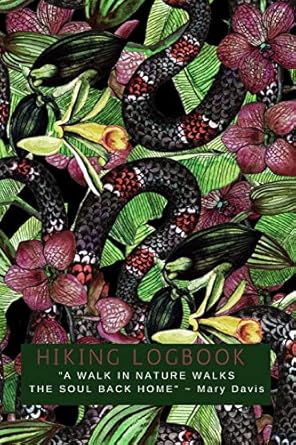 hiking logbook a log book to track your treks and trails outdoor journal to record footpath info prompt