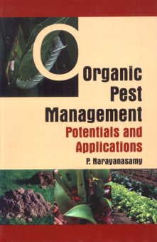 organic pest management potentials and applications 1st edition p narayanasamy 8189304747, 978-8189304744