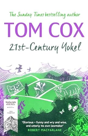 21st century yokel 1st edition tom cox 1783527390, 978-1783527397