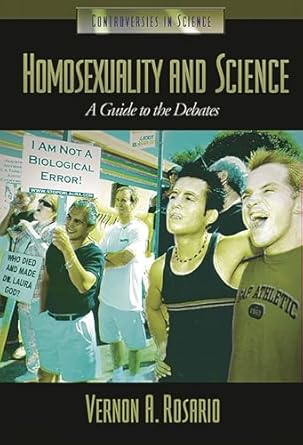 homosexuality and science a guide to the debates 1st edition vernon a rosario ,richard pillard 1576072819,