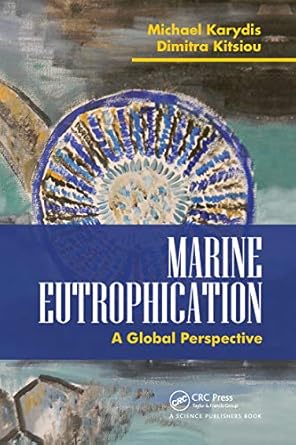 marine eutrophication a global perspective 1st edition dimitra kitsiou ,michael karydis 0367776618,