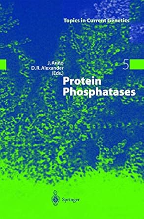 protein phosphatases 1st edition joaquin arino ,denis alexander 3642058175, 978-3642058172