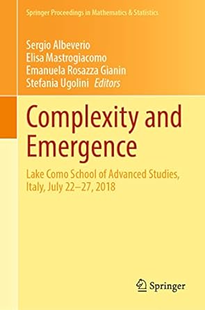 complexity and emergence lake como school of advanced studies italy july 22 27 2018 1st edition sergio