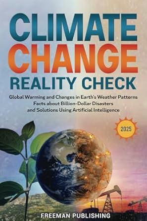 climate change reality check 1st edition freeman publishing 1963333055, 978-1963333053