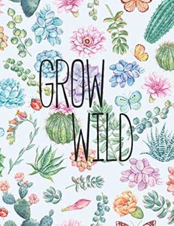 grow wild journal watercolor succulents notebook 1st edition cpr publishing 1696954630, 978-1696954631