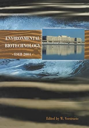 environmental biotechnology eseb 2004 1st edition w verstraete 905809653x, 978-9058096531
