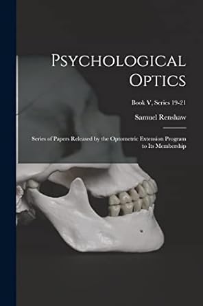 psychological optics series of papers released by the optometric extension program to its membership book v