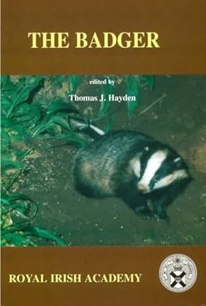 the badger the proceedings of a seminar held on 6 7 march 1991 1st edition thomas j hayden 1874045143,