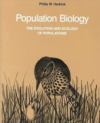 population biology 1st edition philip w hedrick 086720043x, 978-0867200430
