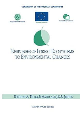 responses of forest ecosystems to environmental changes 1st edition a teller ,p mathy ,j n r jeffers