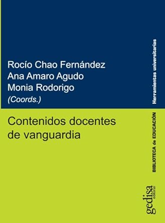 contenidos docentes de vanguardia 1st edition rocio chao fernandez ,ana amaro agudo ,monia rodorigo
