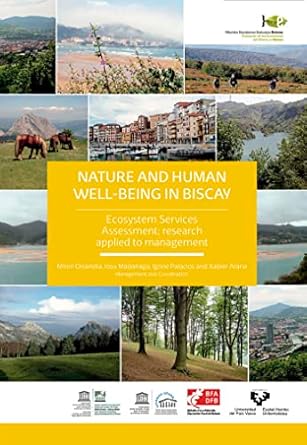 nature and human well being in biscay ecosystem services assessment research applied to management 1st