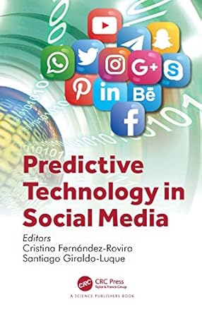 predictive technology in social media 1st edition cristina fernandez rovira ,santiago giraldo luque