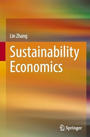 sustainability economics 1st edition lin zhang 3031878280, 978-3031878282