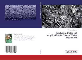 biochar a potential application to storm water treatment 1st edition perry rose morrow 3659435546,