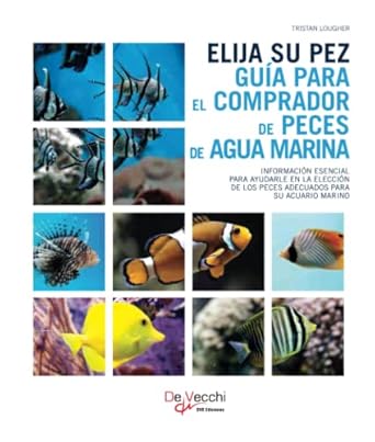 elija su pez guia para el comprador de peces de agua marina 1st edition tristan lougher 1639195157,