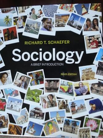 sociology a brief introduction 1st edition richard t schaefer 0073528269, 978-0073528267