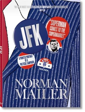 norman mailer jfk superman comes to the supermarket 1st edition norman mailer ,nina wiener 3836550334,