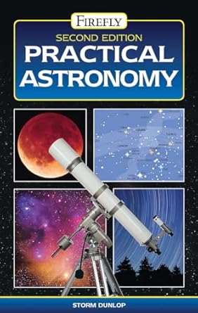 practical astronomy 1st edition storm dunlop 1770851437, 978-1770851436