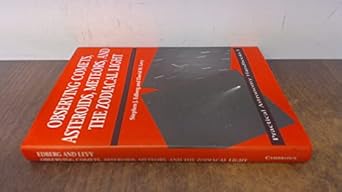 observing comets asteroids meteors and the zodiacal light 1st edition stephen j edberg ,david h levy