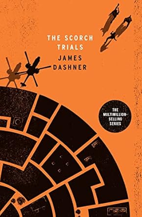 the maze runner 2 the scorch trials 1st edition james dashner 1910655112, 978-1910655115