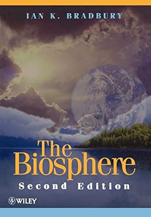the biosphere 1st edition ian k bradbury 047198549x, 978-0471985495